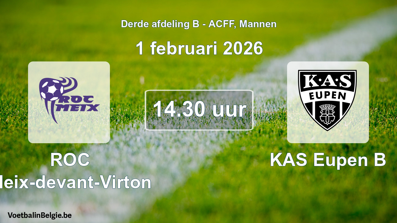 Geplande wedstrijd mannenvoetbal: ROC Meix-devant-Virton - KAS Eupen B (1 februari 2026)