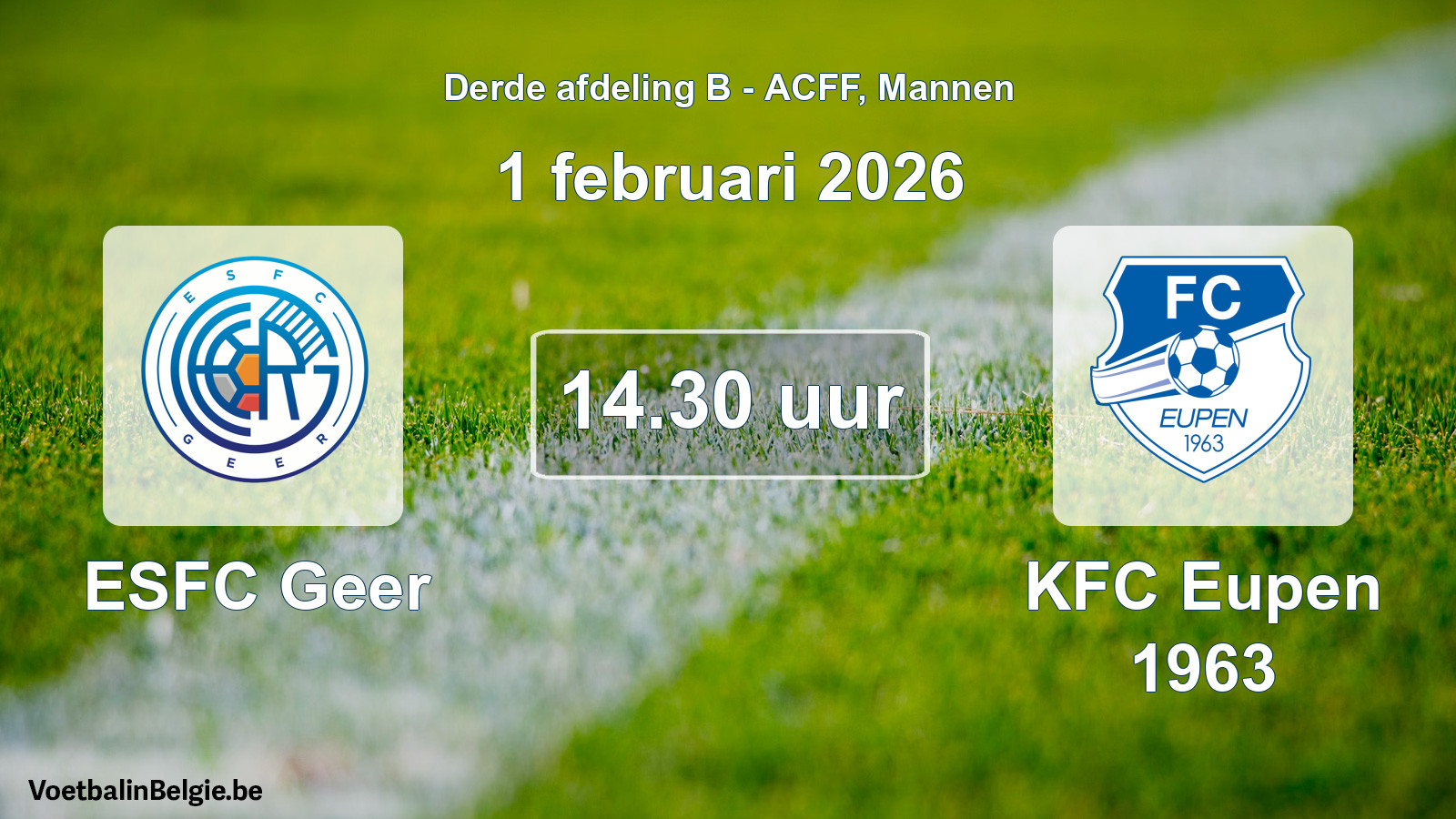 Geplande wedstrijd mannenvoetbal: ESFC Geer - KFC Eupen 1963 (1 februari 2026)