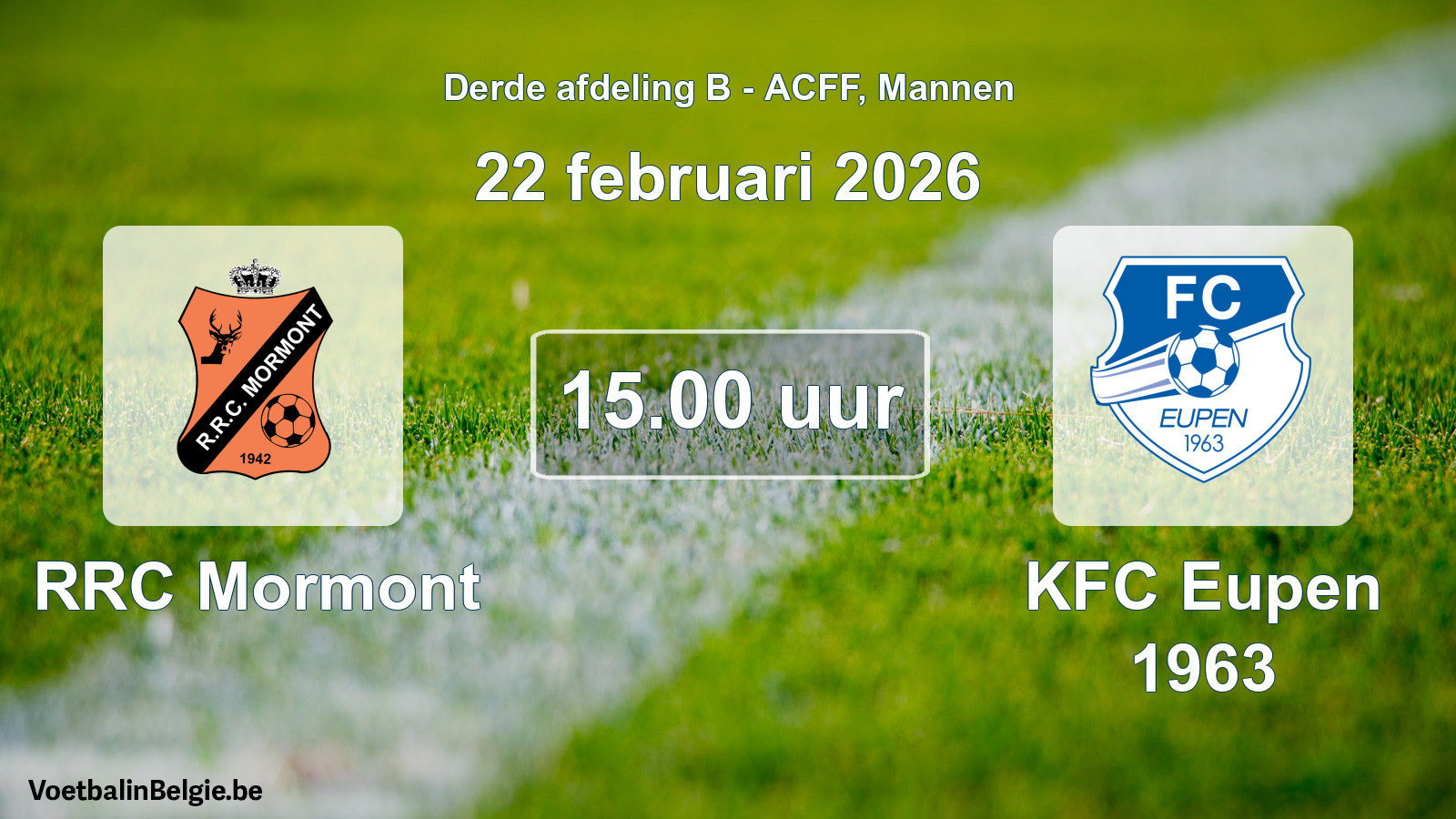 Geplande wedstrijd mannenvoetbal: RRC Mormont - KFC Eupen 1963 (22 februari 2026)