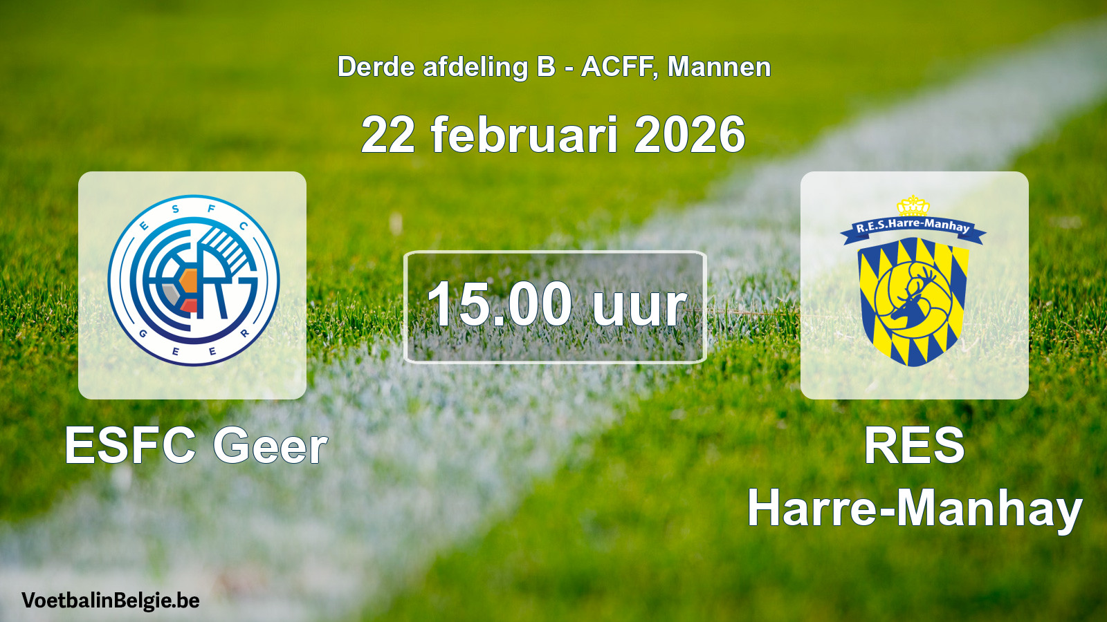 Geplande wedstrijd mannenvoetbal: ESFC Geer - RES Harre-Manhay (22 februari 2026)