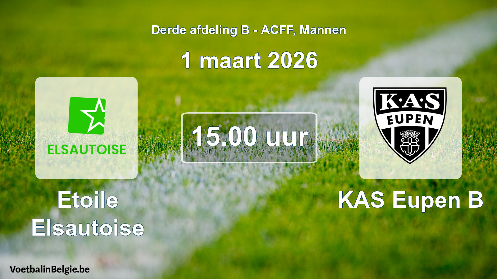 Geplande wedstrijd mannenvoetbal: Etoile Elsautoise - KAS Eupen B (1 maart 2026)