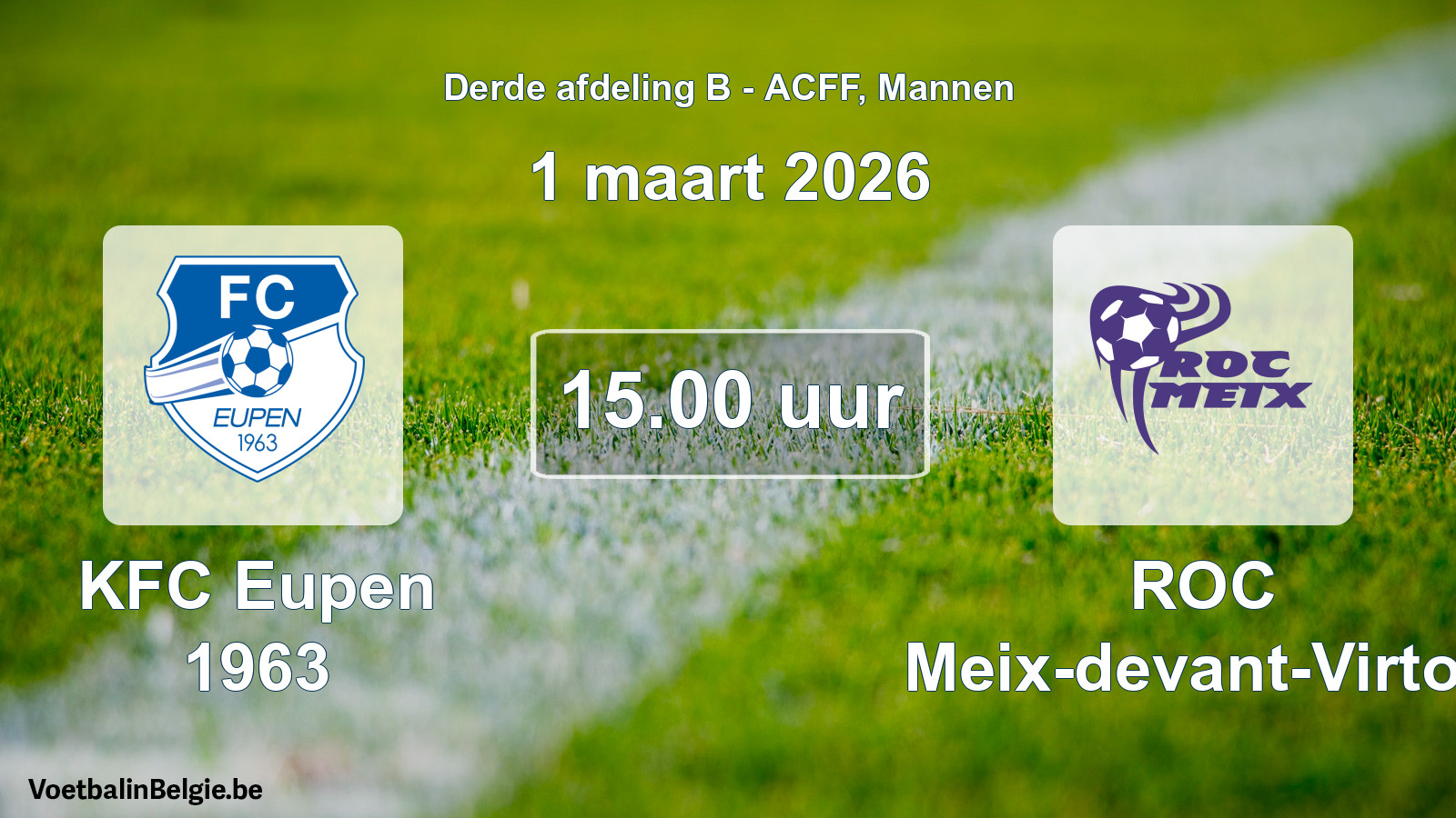 Geplande wedstrijd mannenvoetbal: KFC Eupen 1963 - ROC Meix-devant-Virton (1 maart 2026)