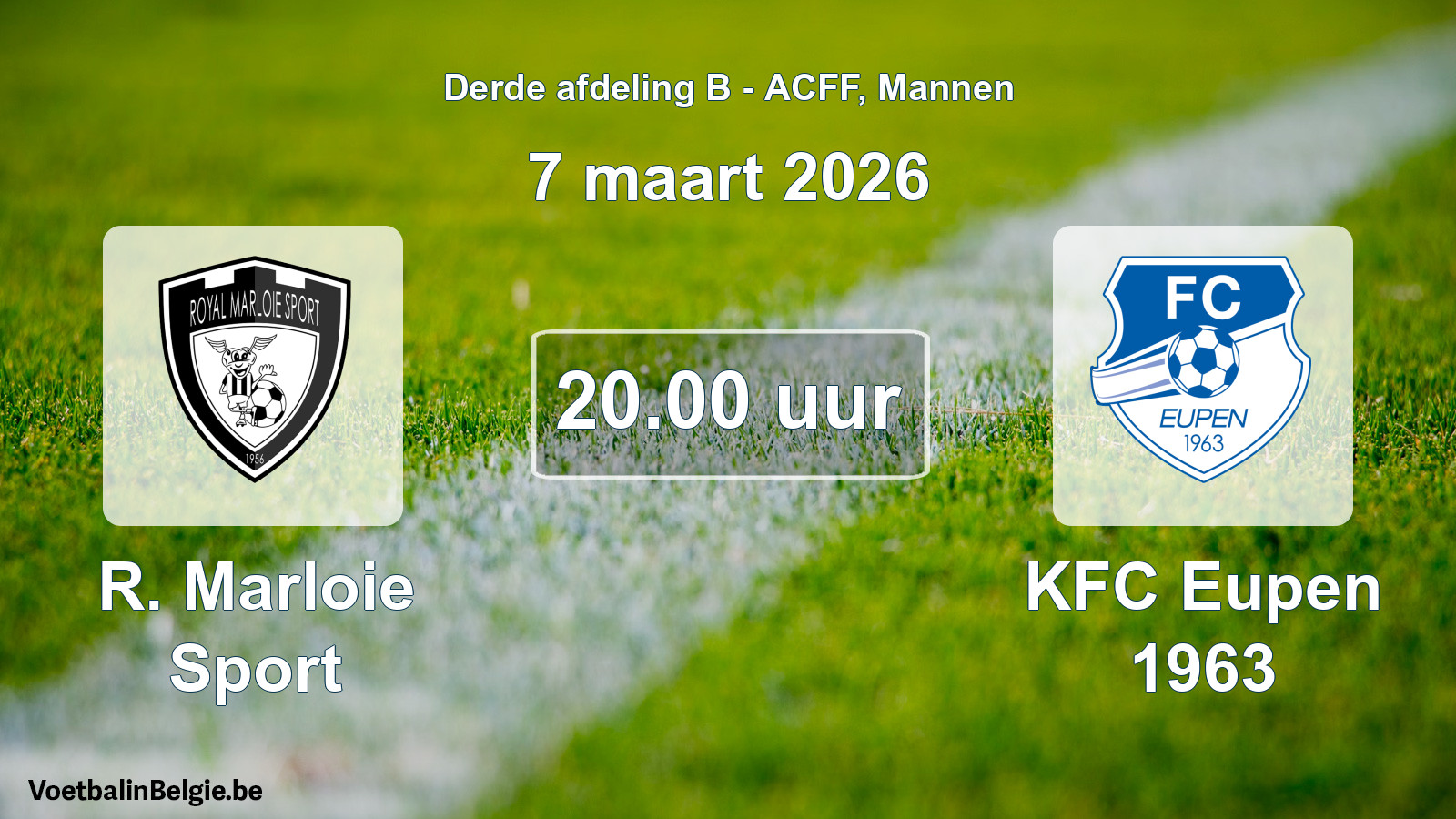Geplande wedstrijd mannenvoetbal: R. Marloie Sport - KFC Eupen 1963 (7 maart 2026)