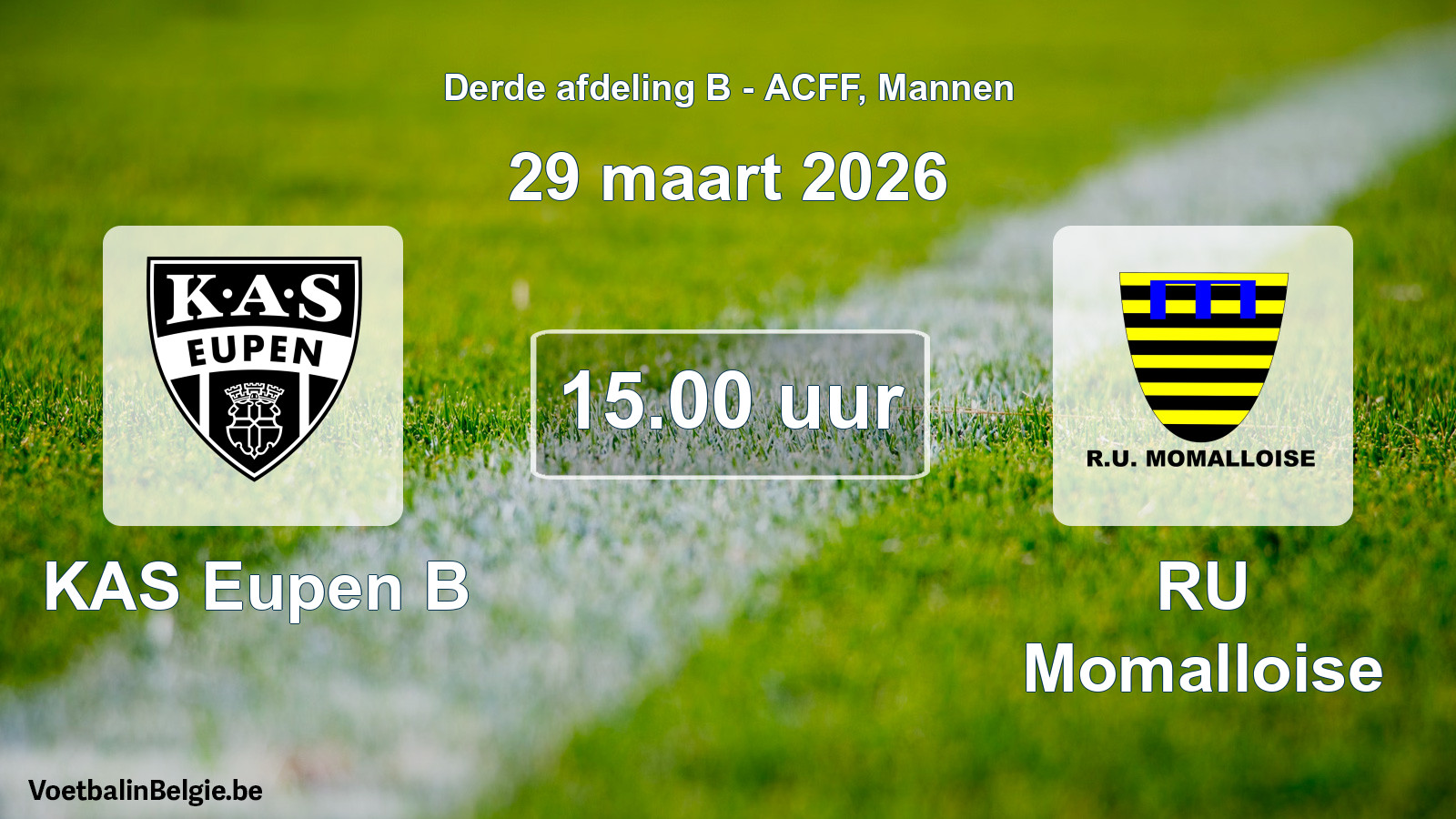 Geplande wedstrijd mannenvoetbal: KAS Eupen B - RU Momalloise (29 maart 2026)