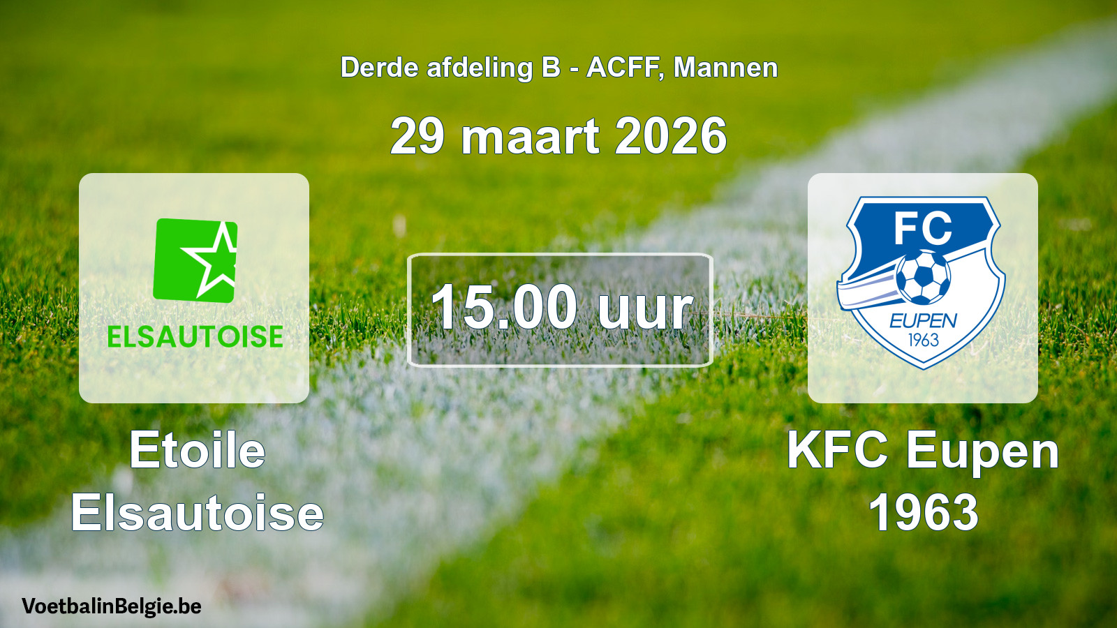 Geplande wedstrijd mannenvoetbal: Etoile Elsautoise - KFC Eupen 1963 (29 maart 2026)