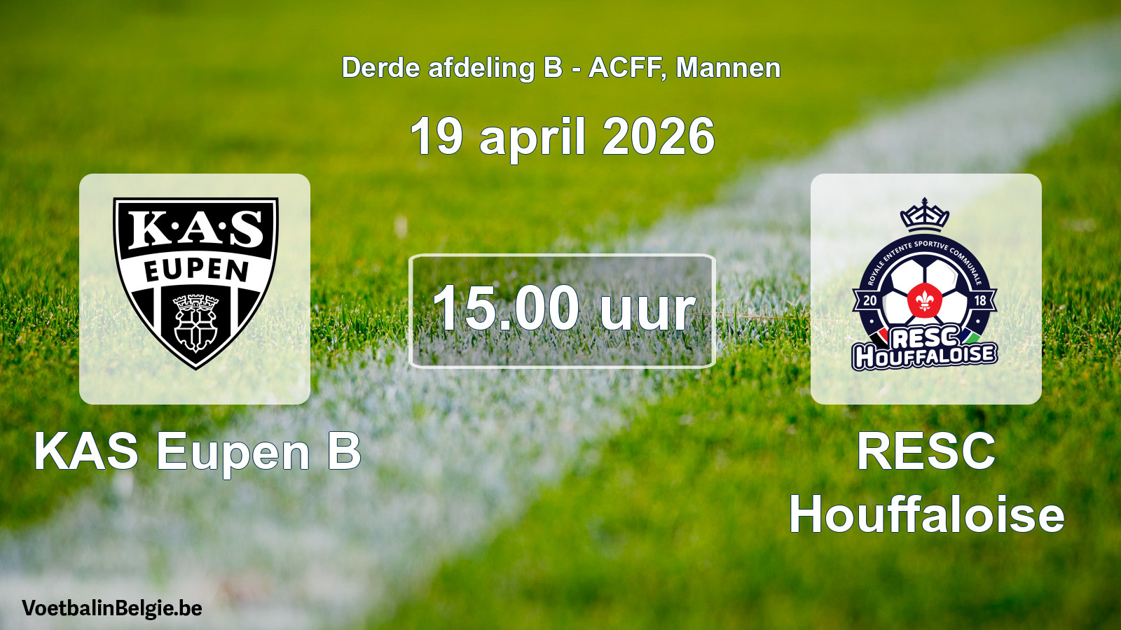 Geplande wedstrijd mannenvoetbal: KAS Eupen B - RESC Houffaloise (19 april 2026)