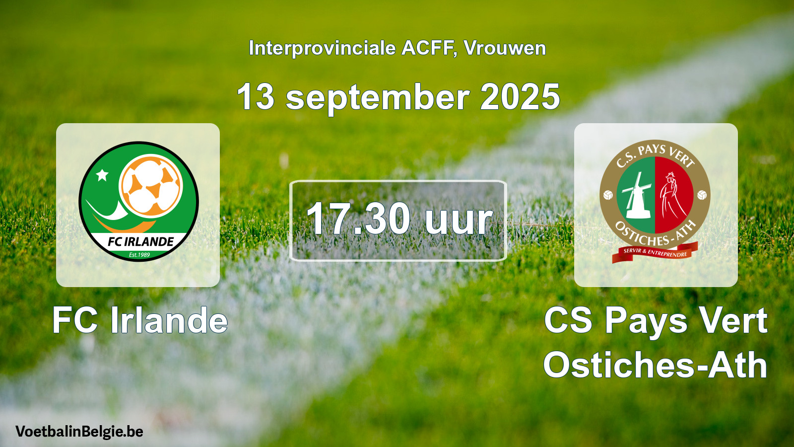 Geplande wedstrijd vrouwenvoetbal: FC Irlande - CS Pays Vert Ostiches-Ath (13 september 2025)