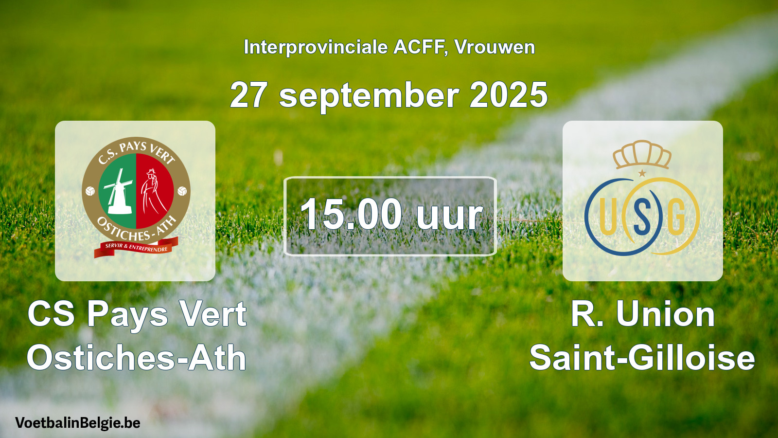 Geplande wedstrijd vrouwenvoetbal: CS Pays Vert Ostiches-Ath - R. Union Saint-Gilloise (27 september 2025)