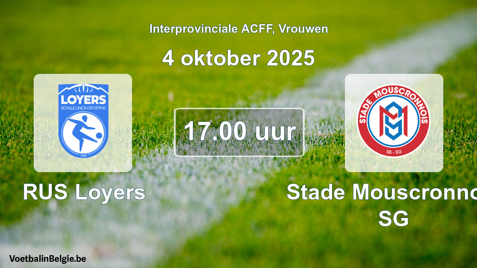 Geplande wedstrijd vrouwenvoetbal: RUS Loyers - Stade Mouscronnois SG (4 oktober 2025)