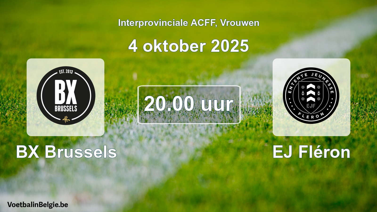 Geplande wedstrijd vrouwenvoetbal: BX Brussels - EJ Fléron (4 oktober 2025)