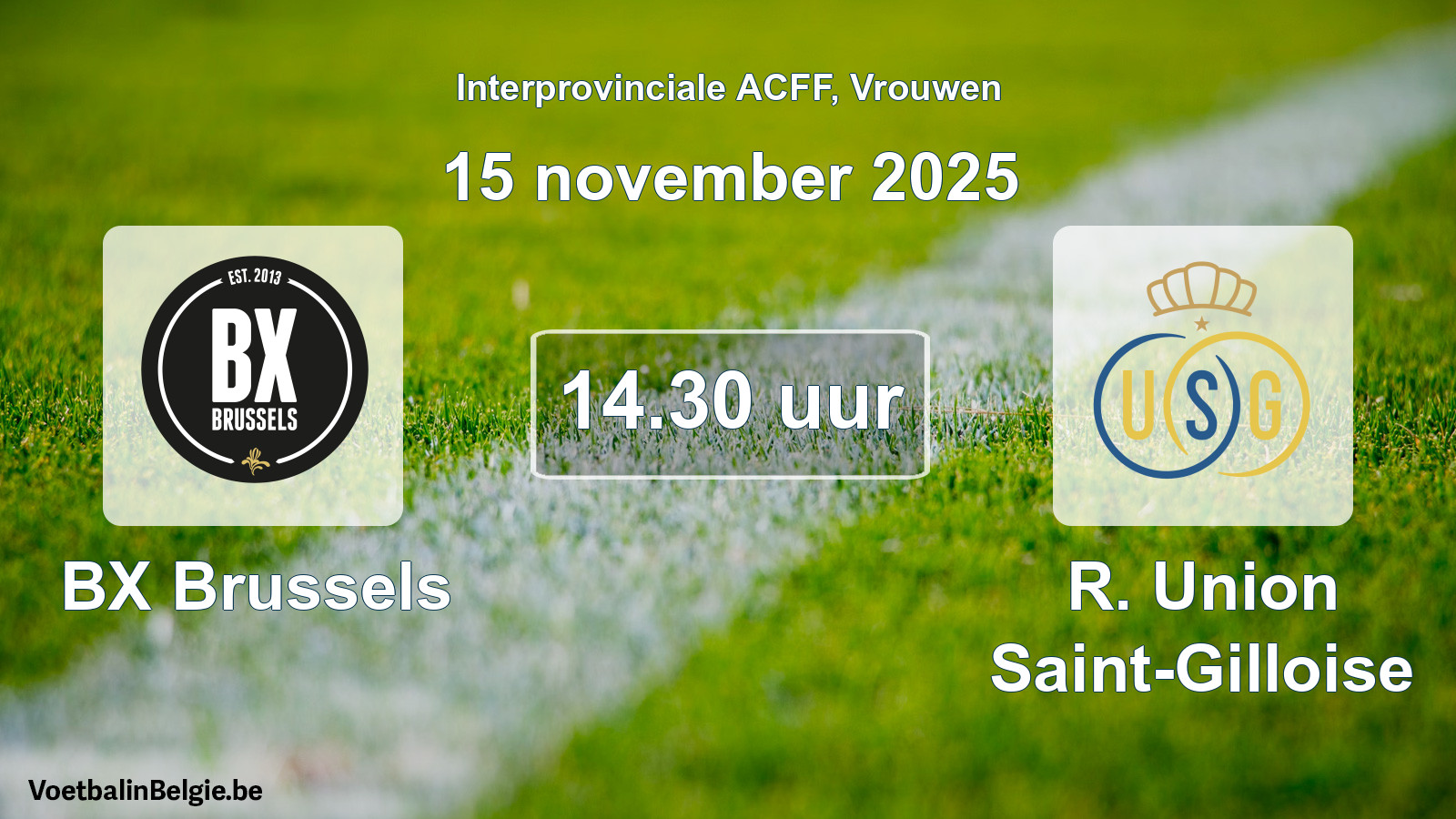 Geplande wedstrijd vrouwenvoetbal: BX Brussels - R. Union Saint-Gilloise (15 november 2025)