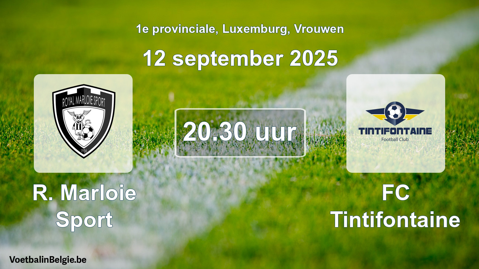 Geplande wedstrijd vrouwenvoetbal: R. Marloie Sport - FC Tintifontaine (12 september 2025)