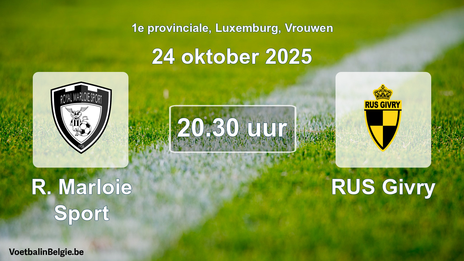 Geplande wedstrijd vrouwenvoetbal: R. Marloie Sport - RUS Givry (24 oktober 2025)