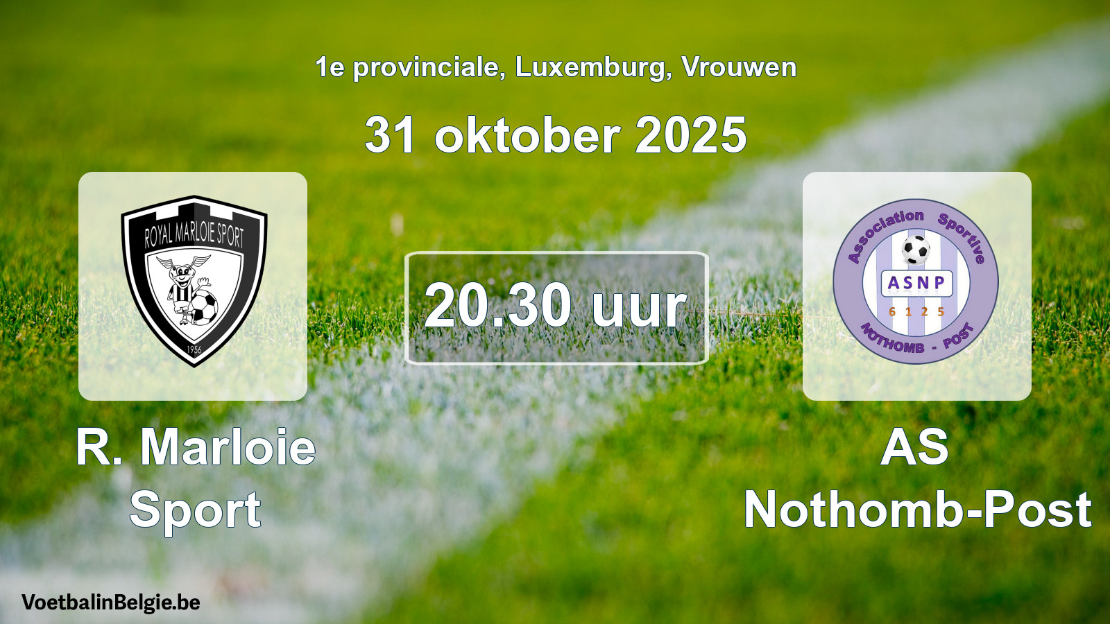 Geplande wedstrijd vrouwenvoetbal: R. Marloie Sport - AS Nothomb-Post (31 oktober 2025)