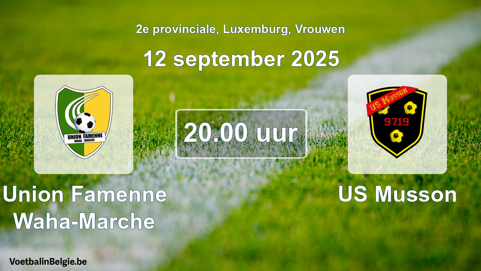 Geplande wedstrijd vrouwenvoetbal: Union Famenne Waha-Marche - US Musson (12 september 2025)