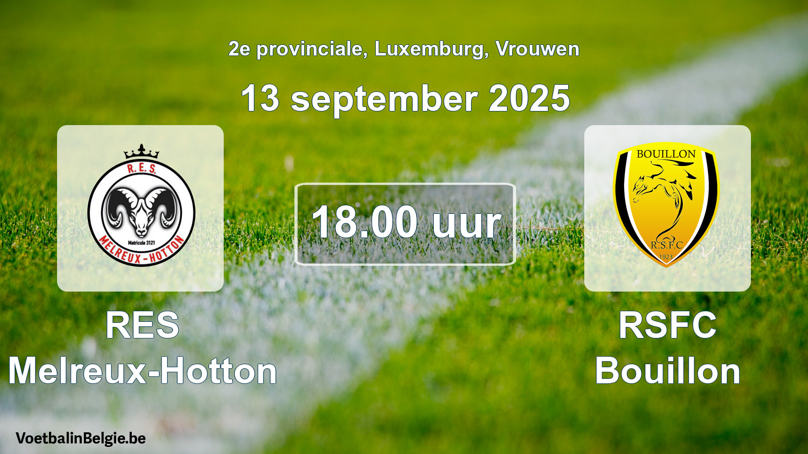 Geplande wedstrijd vrouwenvoetbal: RES Melreux-Hotton - RSFC Bouillon (13 september 2025)