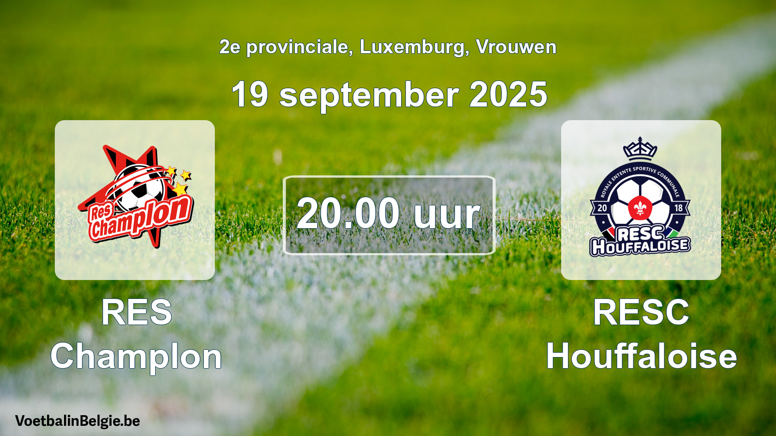 Geplande wedstrijd vrouwenvoetbal: RES Champlon - RESC Houffaloise (19 september 2025)