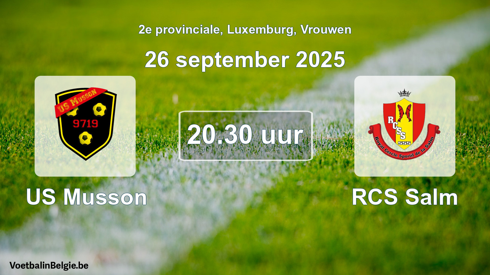 Geplande wedstrijd vrouwenvoetbal: US Musson - RCS Salm (26 september 2025)