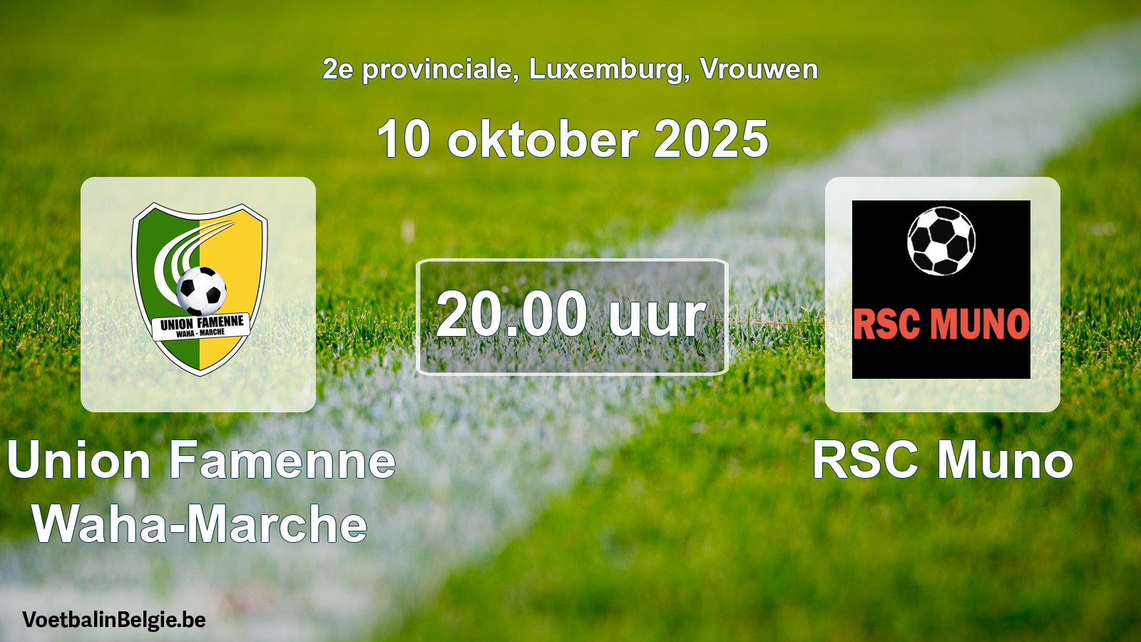 Geplande wedstrijd vrouwenvoetbal: Union Famenne Waha-Marche - RSC Muno (10 oktober 2025)