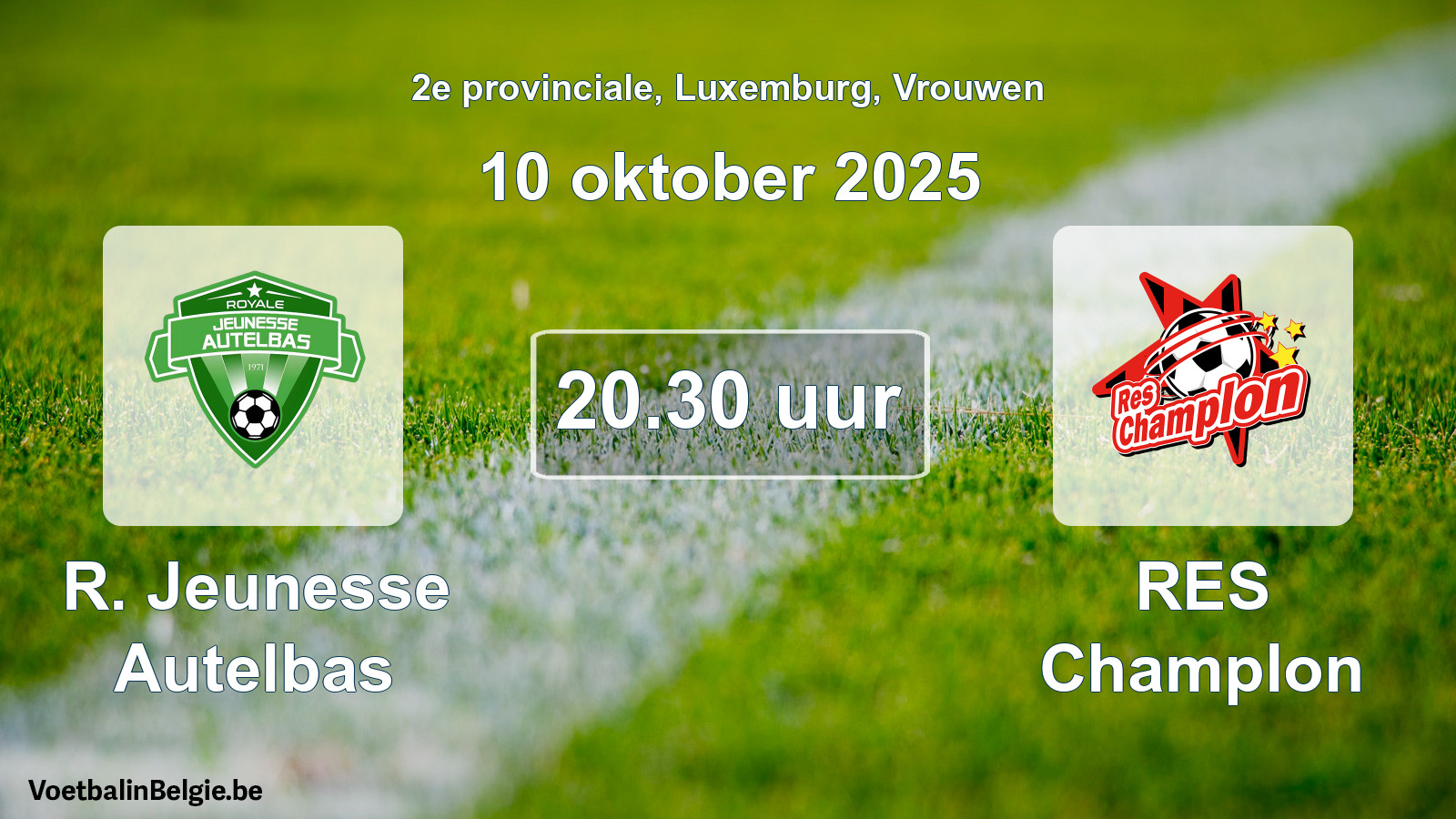 Geplande wedstrijd vrouwenvoetbal: R. Jeunesse Autelbas - RES Champlon (10 oktober 2025)