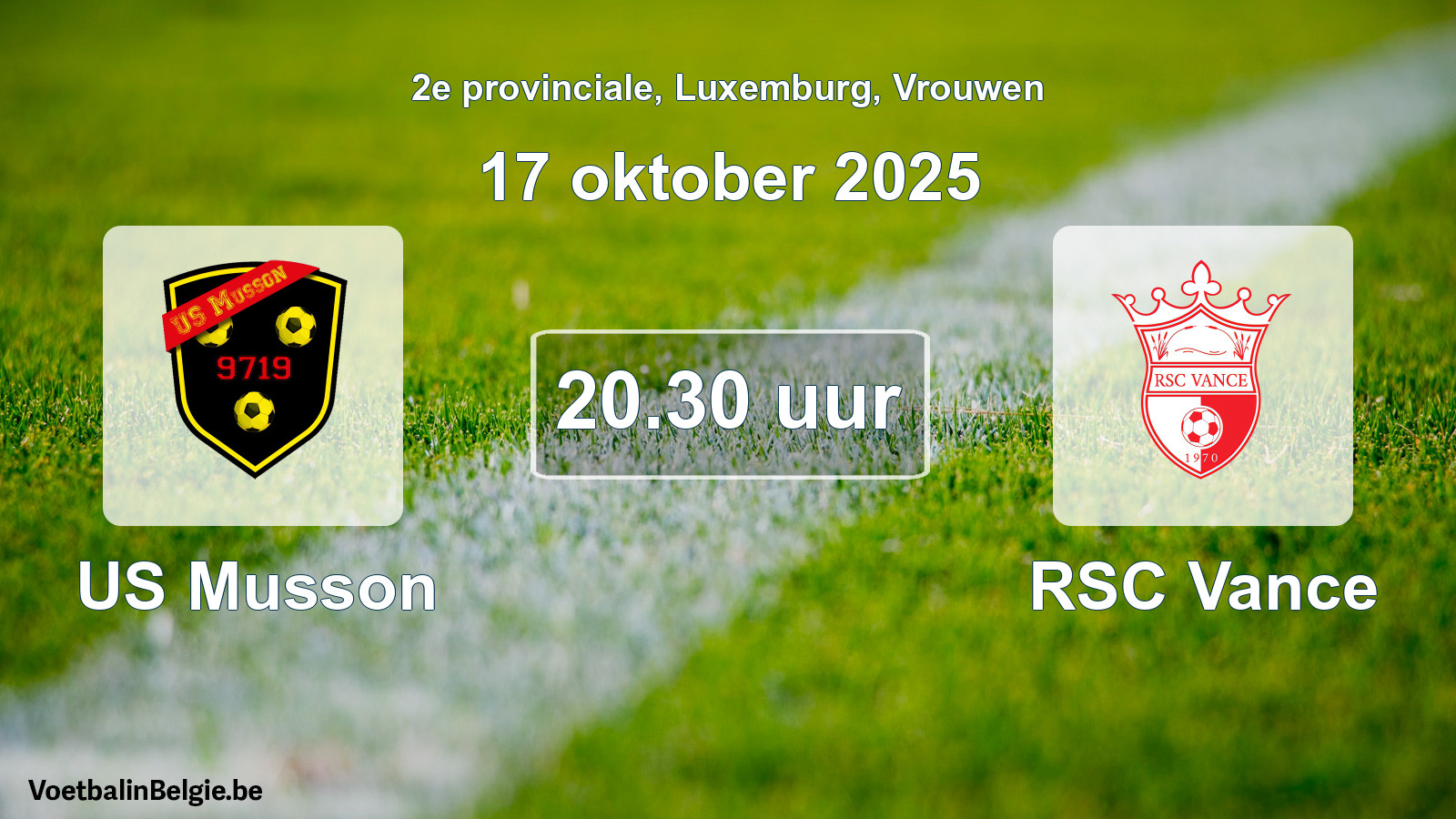 Geplande wedstrijd vrouwenvoetbal: US Musson - RSC Vance (17 oktober 2025)