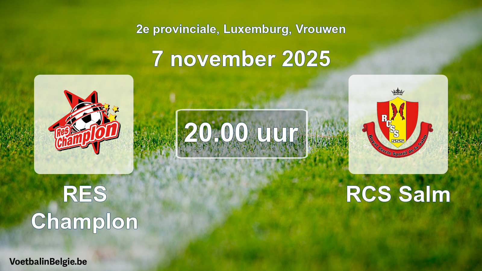 Geplande wedstrijd vrouwenvoetbal: RES Champlon - RCS Salm (7 november 2025)