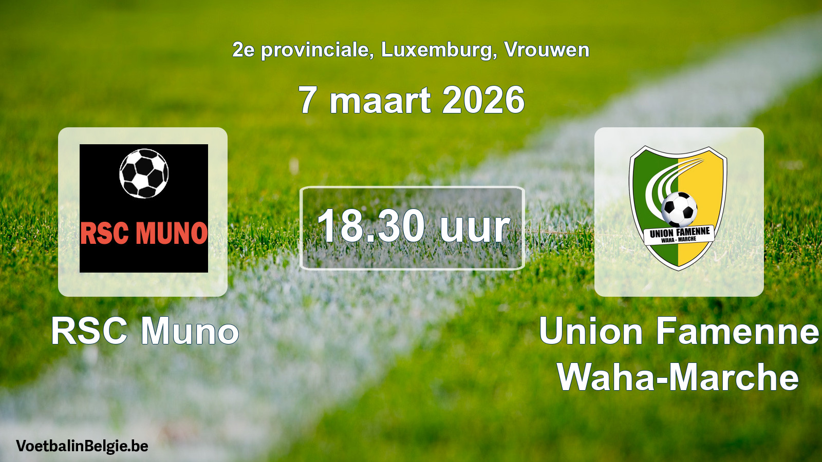 Geplande wedstrijd vrouwenvoetbal: RSC Muno - Union Famenne Waha-Marche (7 maart 2026)