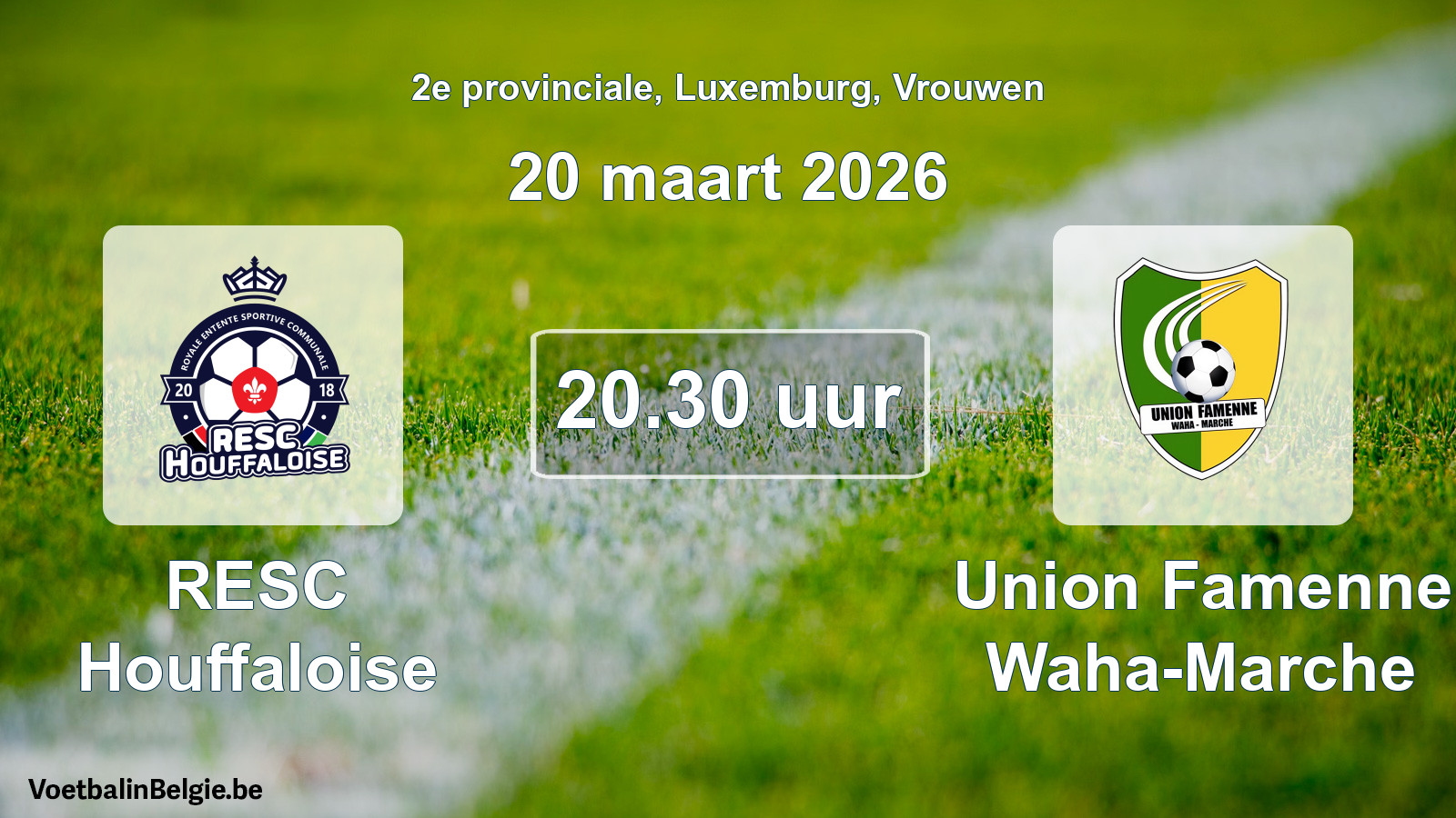 Geplande wedstrijd vrouwenvoetbal: RESC Houffaloise - Union Famenne Waha-Marche (20 maart 2026)