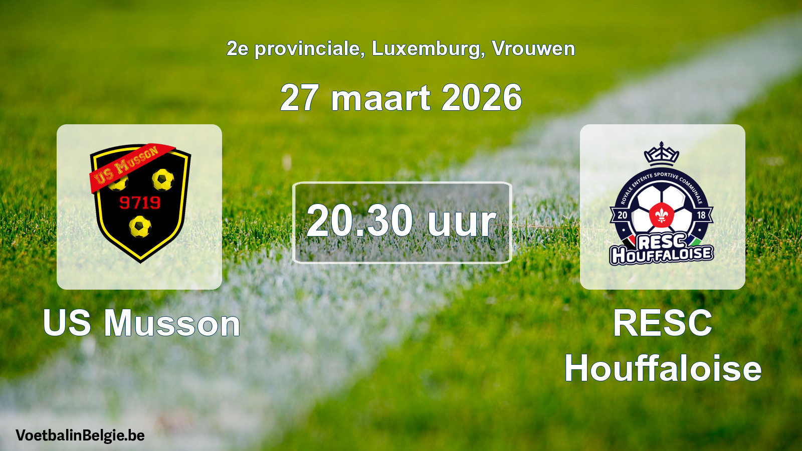 Geplande wedstrijd vrouwenvoetbal: US Musson - RESC Houffaloise (27 maart 2026)