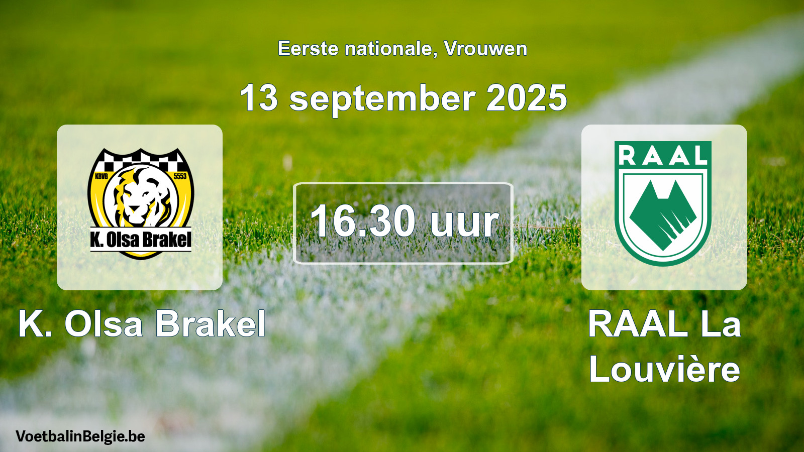 Match prévu football femmes: K. Olsa Brakel - RAAL La Louvière (13 septembre 2025)