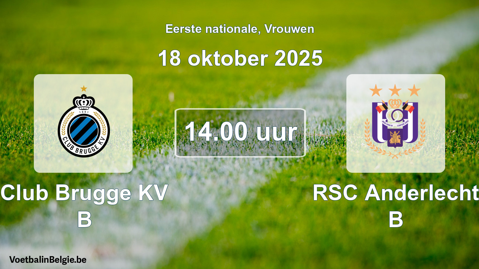 Match prévu football femmes: Club Brugge KV B - RSC Anderlecht B (18 octobre 2025)