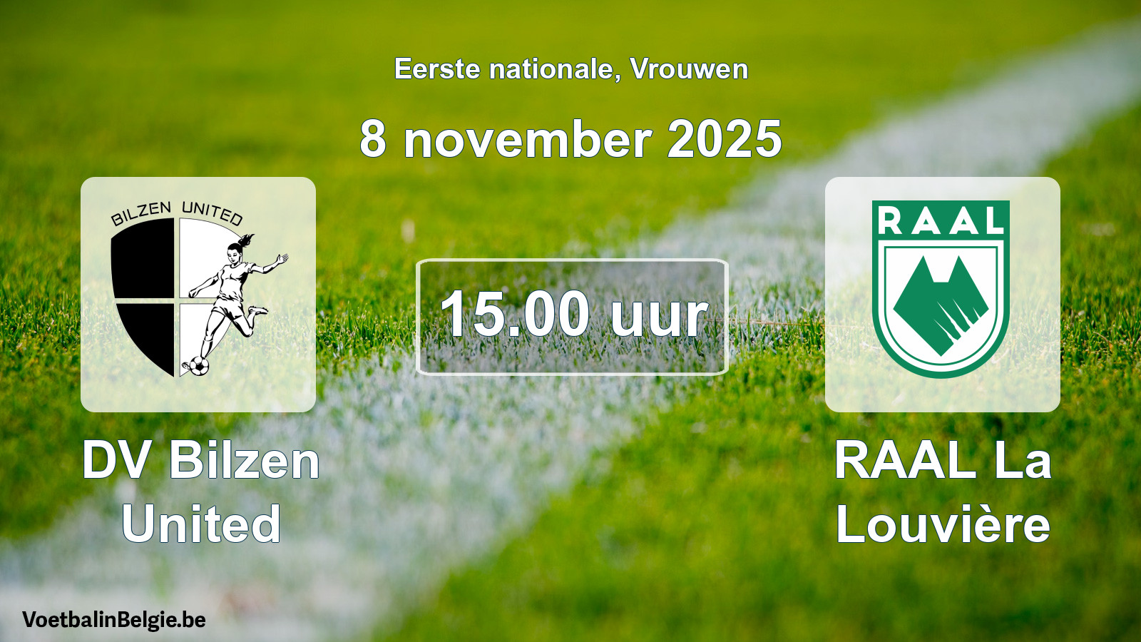 Geplande wedstrijd vrouwenvoetbal: DV Bilzen United - RAAL La Louvière (8 november 2025)