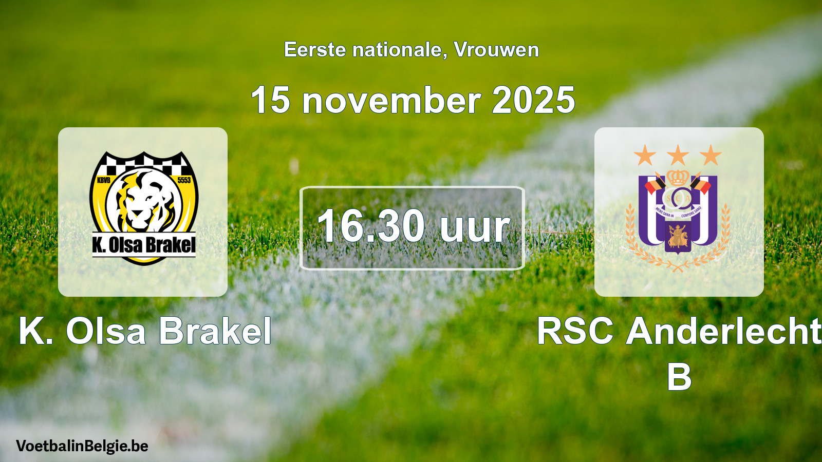 Scheduled match women football: K. Olsa Brakel - RSC Anderlecht B (15 November 2025)