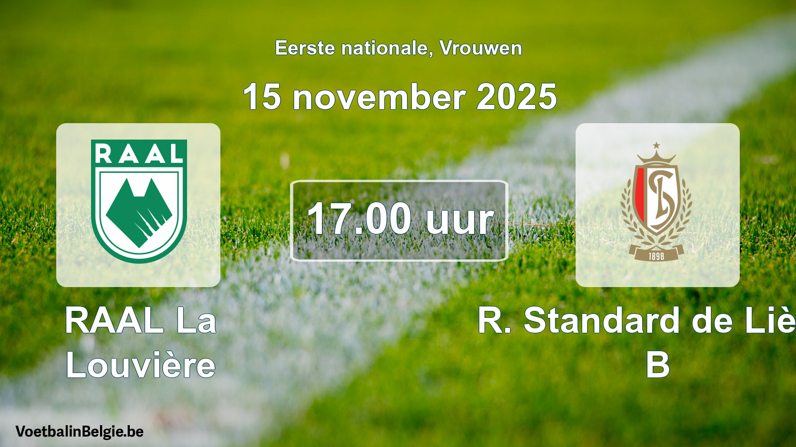 Scheduled match women football: RAAL La Louvière - R. Standard de Liège B (15 November 2025)