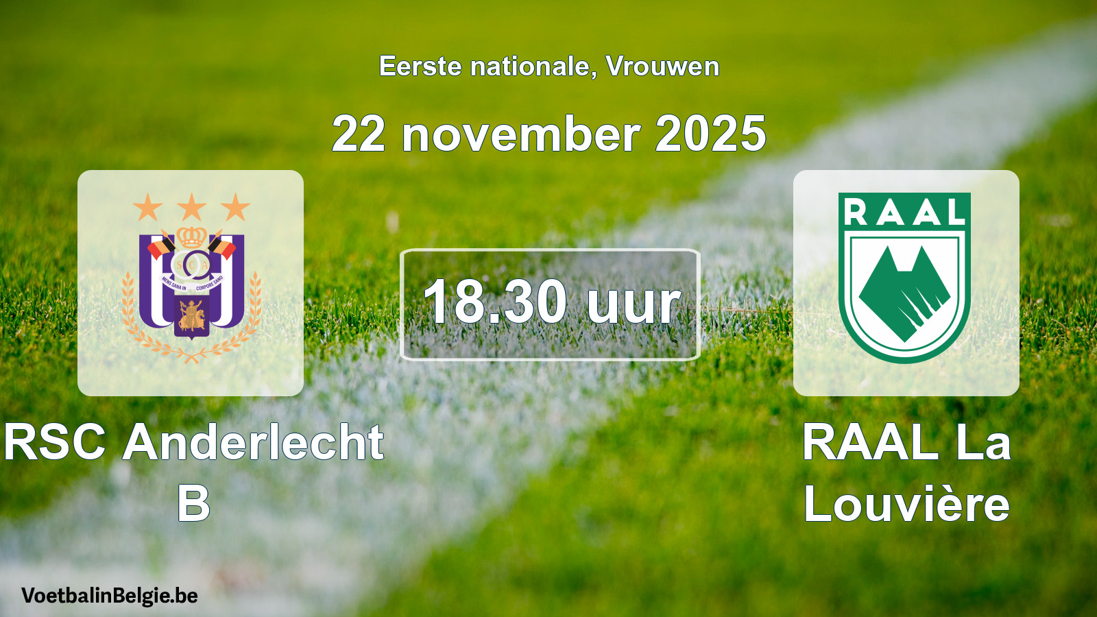 Geplande wedstrijd vrouwenvoetbal: RSC Anderlecht B - RAAL La Louvière (22 november 2025)