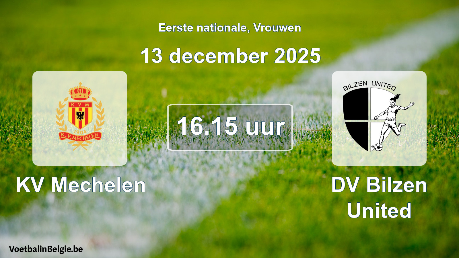 Match prévu football femmes: KV Mechelen - DV Bilzen United (13 décembre 2025)