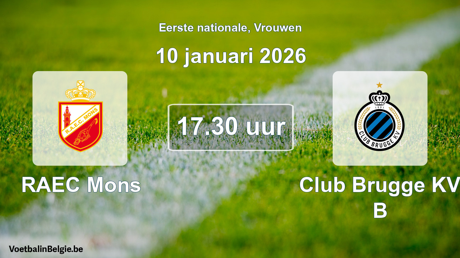 Geplande wedstrijd vrouwenvoetbal: RAEC Mons - Club Brugge KV B (10 januari 2026)