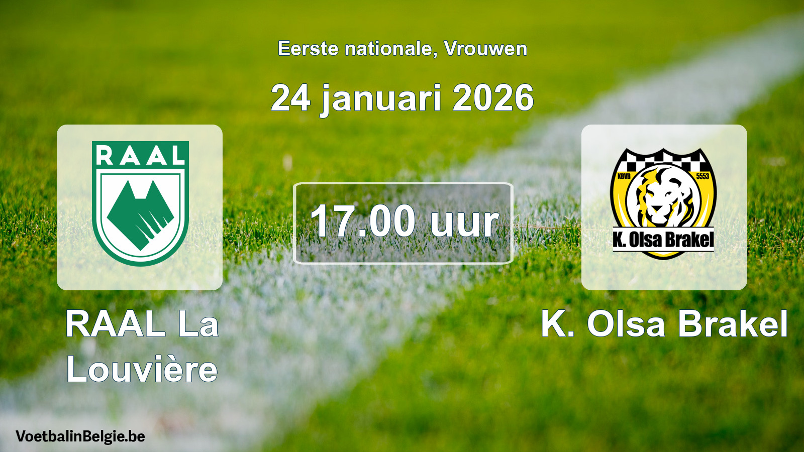 Geplande wedstrijd vrouwenvoetbal: RAAL La Louvière - K. Olsa Brakel (24 januari 2026)