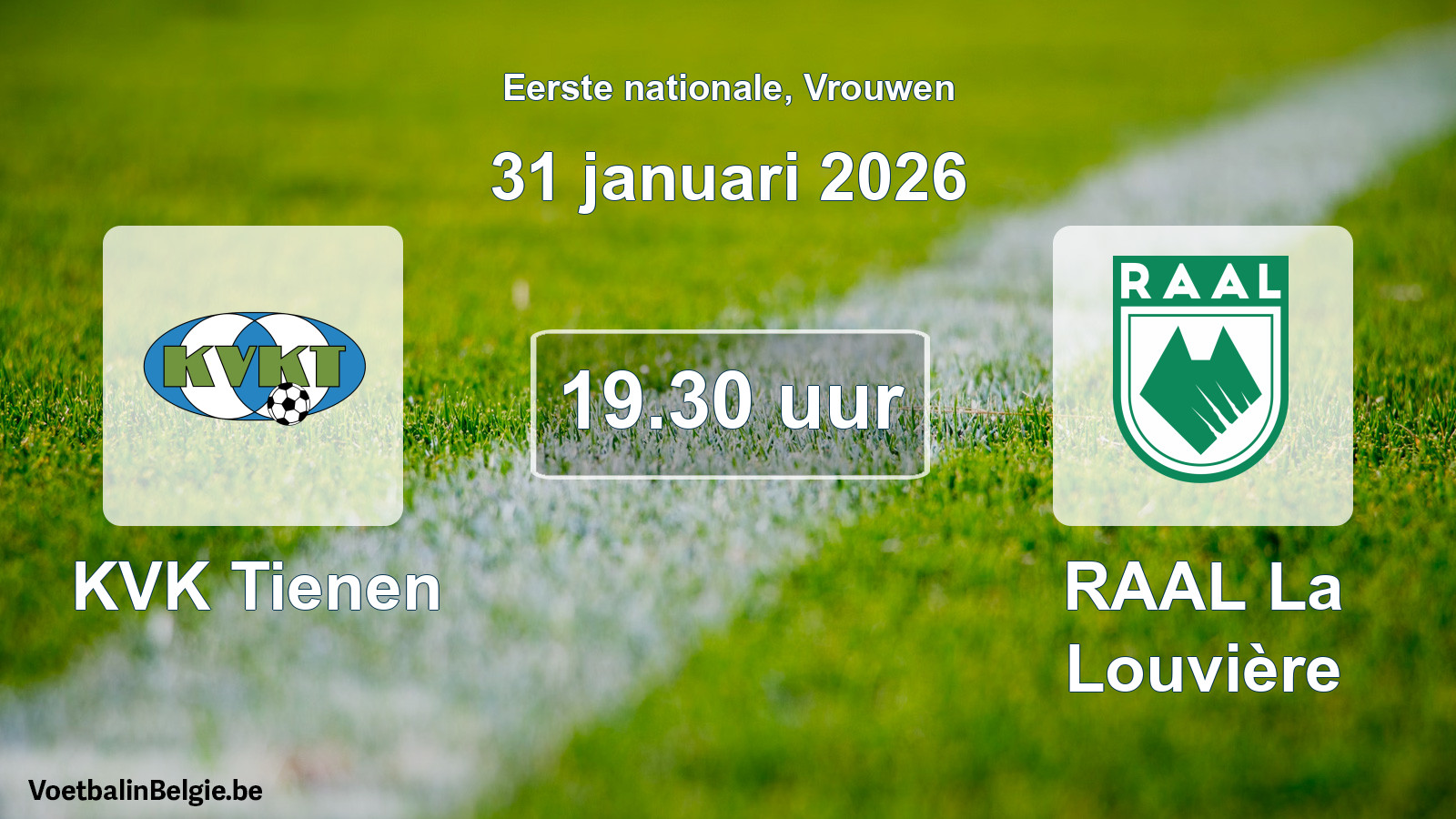 Geplande wedstrijd vrouwenvoetbal: KVK Tienen - RAAL La Louvière (31 januari 2026)