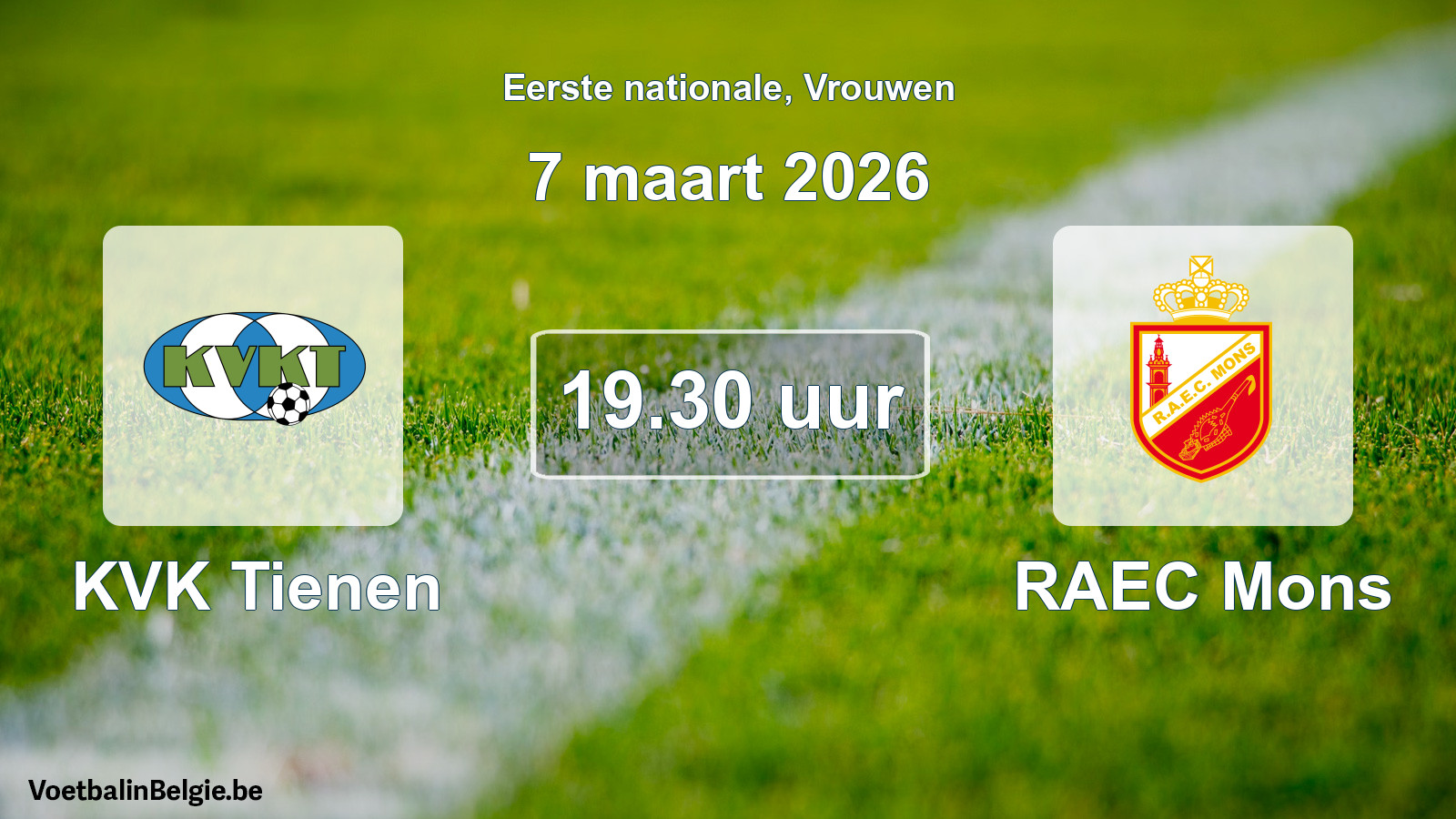 Geplande wedstrijd vrouwenvoetbal: KVK Tienen - RAEC Mons (7 maart 2026)