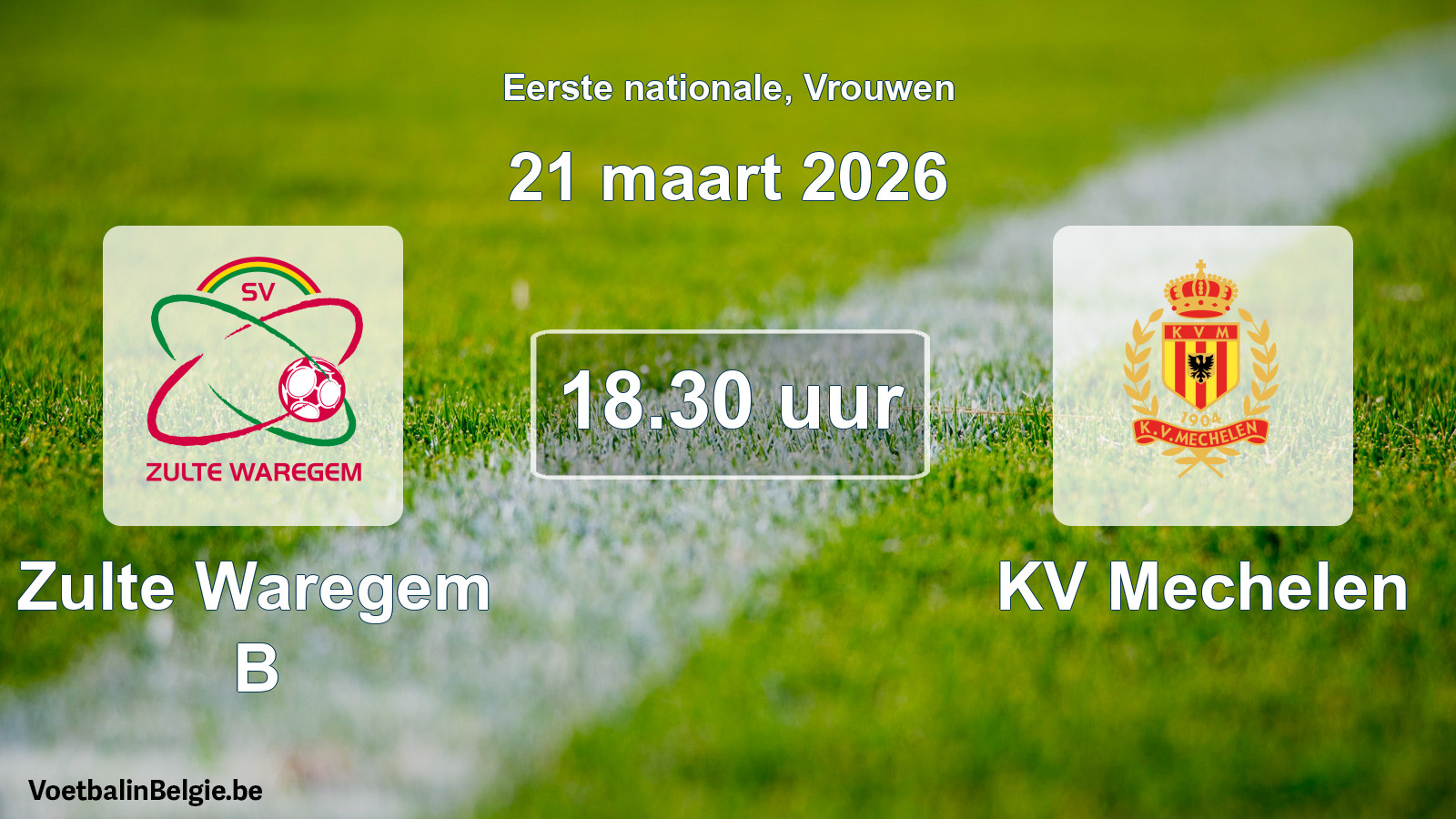 Geplande wedstrijd vrouwenvoetbal: Zulte Waregem B - KV Mechelen (21 maart 2026)