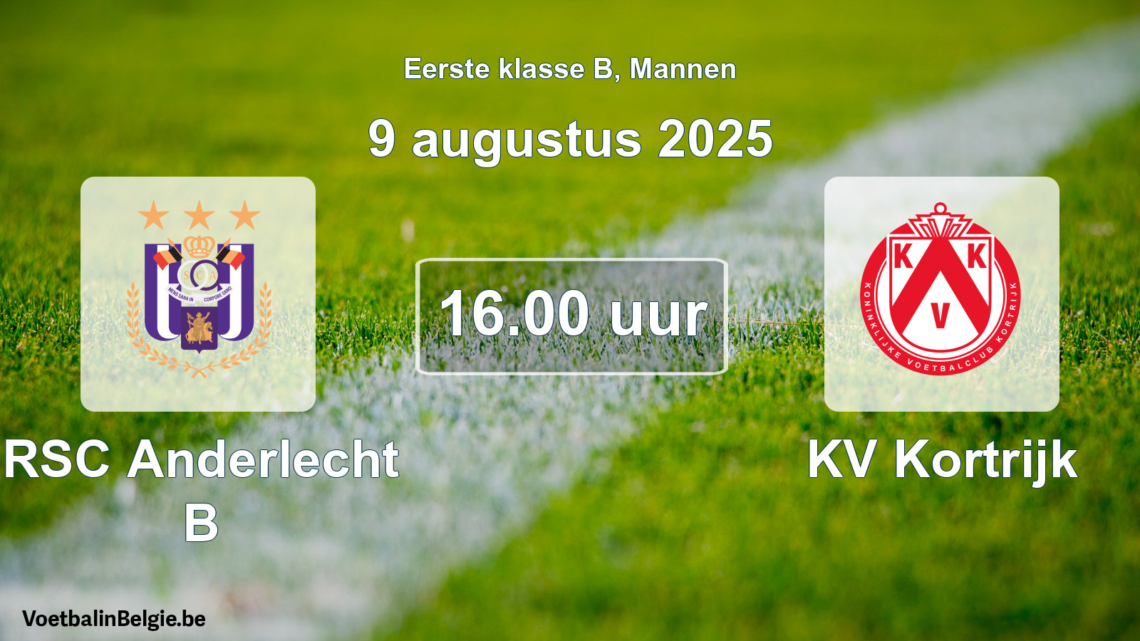 Geplande wedstrijd mannenvoetbal: RSC Anderlecht B - KV Kortrijk (9 augustus 2025)