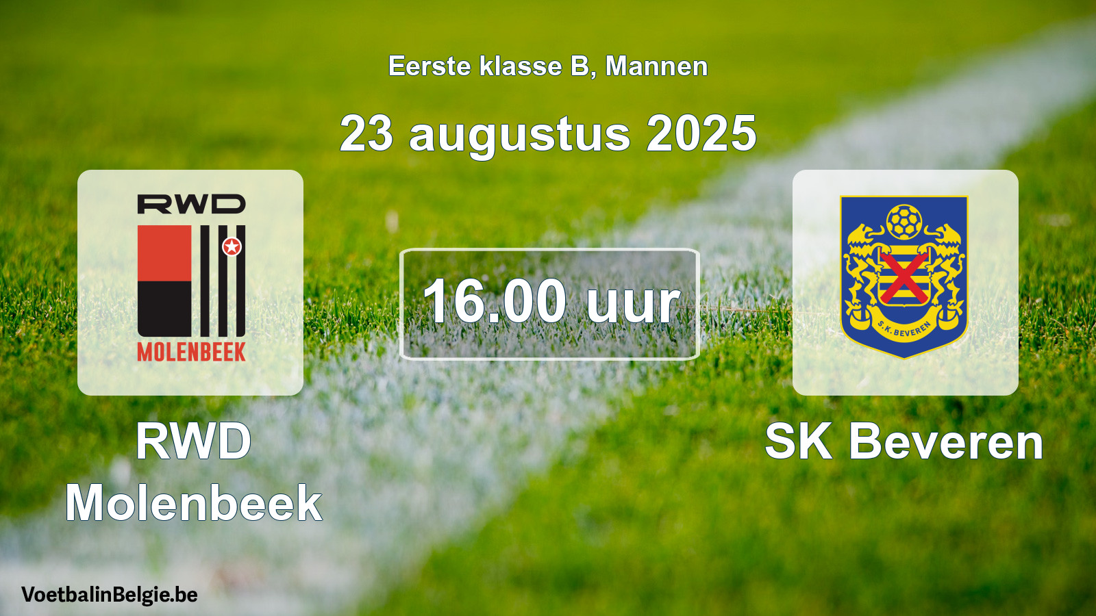 Scheduled match men football: RWD Molenbeek - SK Beveren (23 August 2025)