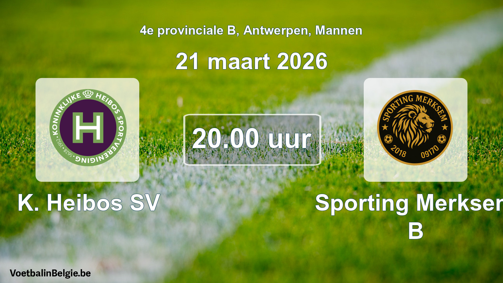 Geplantes Spiel männer-Fußball: K. Heibos SV - Sporting Merksem B (21 März 2026)