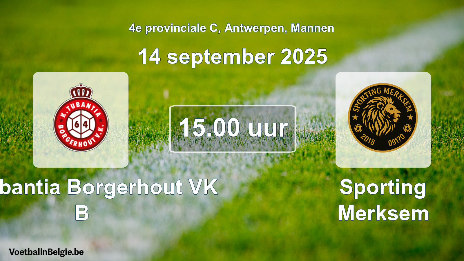 Scheduled match men football: K. Tubantia Borgerhout VK B - Sporting Merksem (14 September 2025)