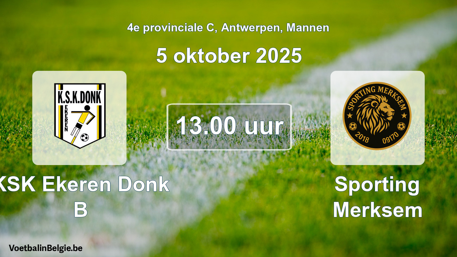 Geplande wedstrijd mannenvoetbal: KSK Ekeren Donk B - Sporting Merksem (5 oktober 2025)