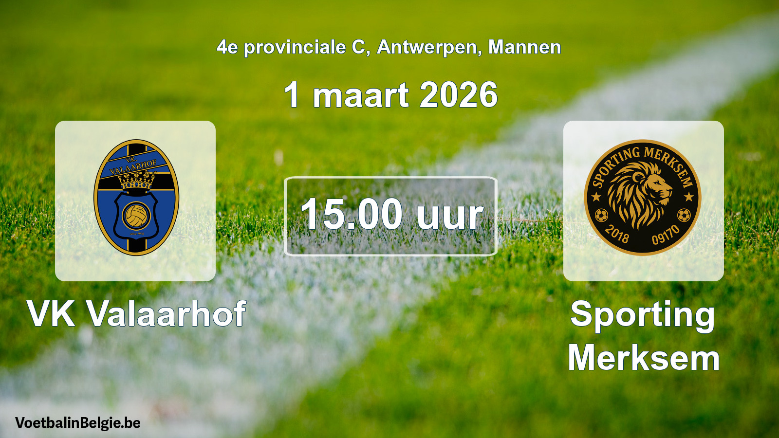 Match prévu football hommes: VK Valaarhof - Sporting Merksem (1 mars 2026)