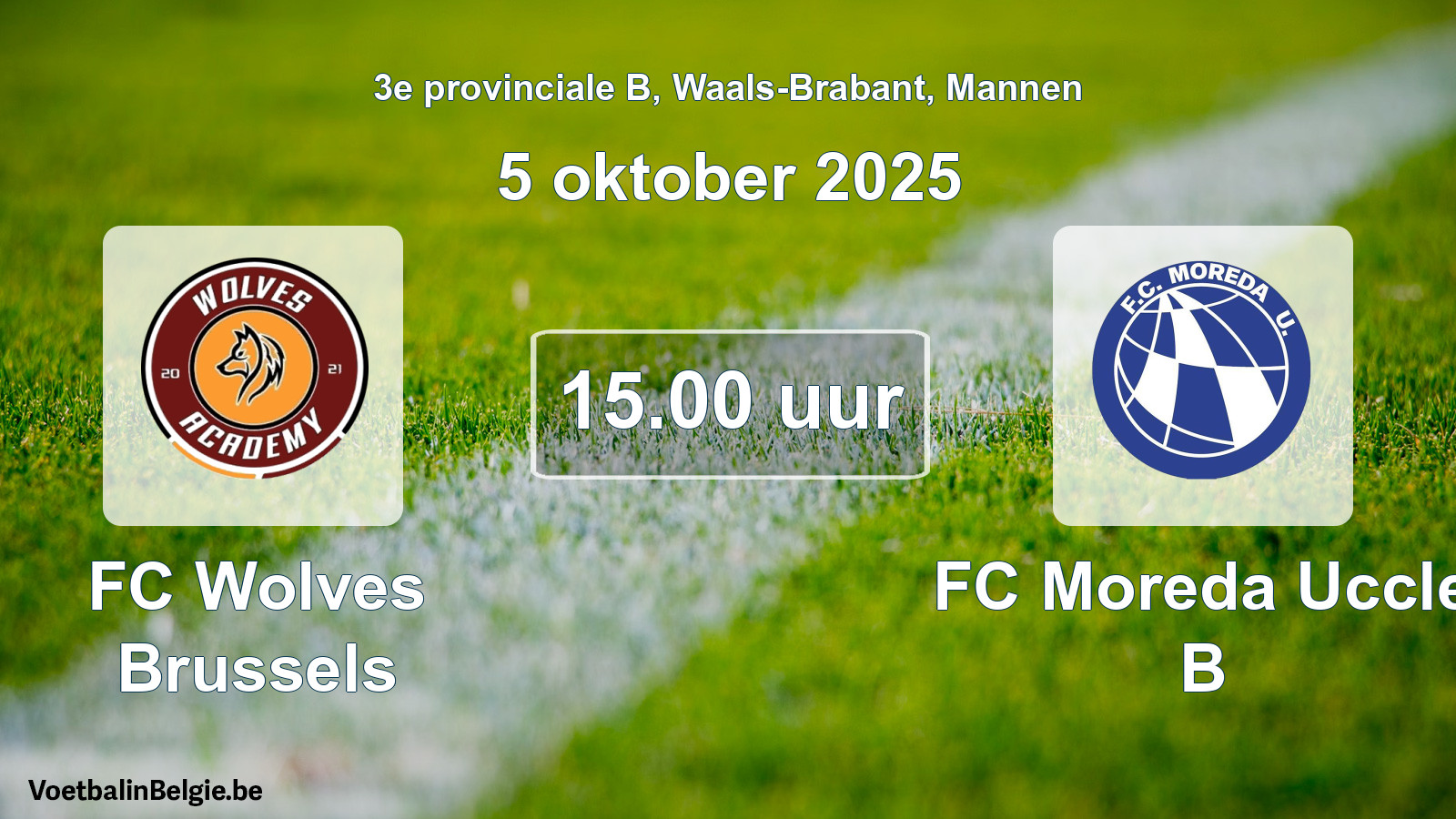Geplande wedstrijd mannenvoetbal: FC Wolves Brussels - FC Moreda Uccle B (5 oktober 2025)