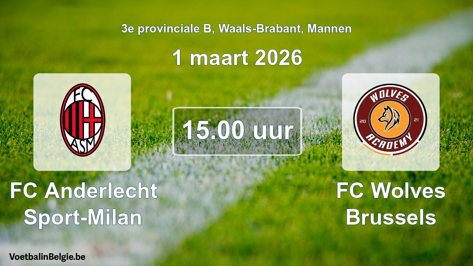 Geplande wedstrijd mannenvoetbal: FC Anderlecht Sport-Milan - FC Wolves Brussels (1 maart 2026)