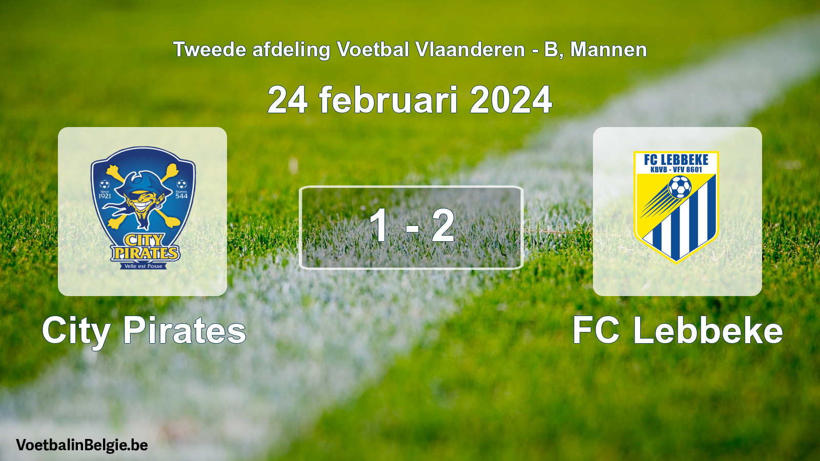 Gespeelde wedstrijd mannenvoetbal: City Pirates - FC Lebbeke 1 - 2 (24 februari 2024)